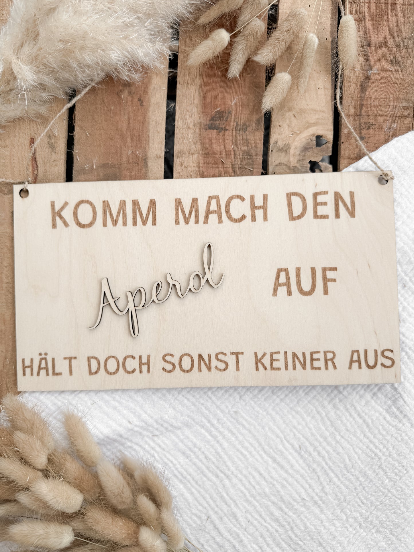 Holzschild "Komm mach den..."